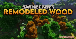 Remodeled Wood Resource Pack (1.21.1, 1.20.1) – Texture Pack