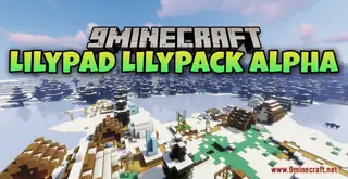 Lilypad LilyPack Alpha Resource Pack (1.21.1, 1.20.1) – Texture Pack