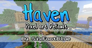 Haven Resource Pack (1.21.1, 1.20.1) – Texture Pack