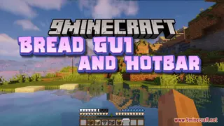 Bread GUI and Hotbar Resource Pack (1.21.1, 1.20.1) – Texture Pack