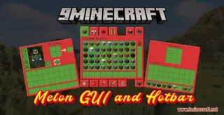 Melon GUI And Hotbar Resource Pack (1.21.1, 1.20.1) – Texture Pack