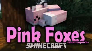 Pink Foxes Resource Pack (1.18.2, 1.17.1) – Texture Pack