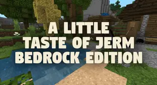 A Little Taste of Jerm Resource Pack (1.16.5, 1.15.2) – Texture Pack
