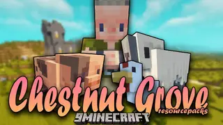 Chestnut Grove Resource Pack (1.18.2, 1.17.1) – Texture Pack