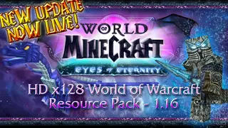 World of Minecraft Resource Pack (1.16.5, 1.15.2) – Texture Pack