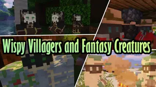 Wispy Villagers and Fantasy Creatures Resource Pack (1.15.2, 1.14.4) – Texture Pack