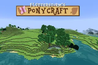 Flutterstorm's PonyCraft Resource Pack 1.13.2, 1.12.2