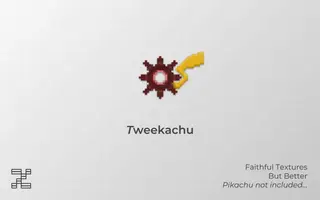 Tweekachu Resource Pack 1.12.2, 1.11.2