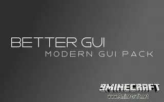 Better GUI – Modern GUI Pack