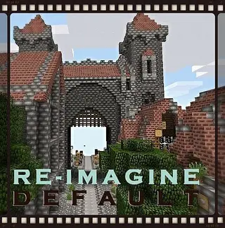 Re-Imagine Default Resource Pack