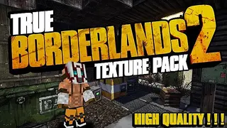 True Borderlands 2 Resource Pack