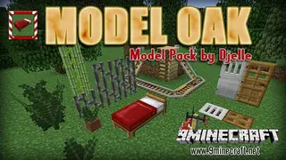 Model Oak Resource Pack
