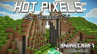 Hot Pixels Returns Resource Pack