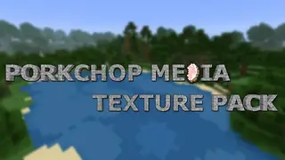 Porkchop Media Resource Pack