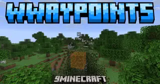 WWaypoints Mod (26.2, 1.21.1) – Never Lose Track Of Important Spots