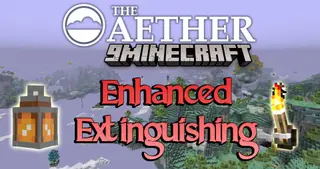 Enhanced Extinguishing Mod (1.21.1, 1.20.1) – Aether Addon