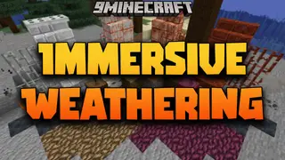Immersive Weathering Mod (1.20.1, 1.19.2) – New Natural Systems