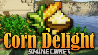 Corn Delight Mod (1.21.1, 1.20.1) – Corn-Based Foods