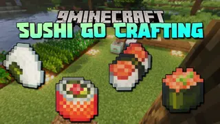 Sushi Go Crafting Mod (1.21.1, 1.20.1) – Bringing Sushi to Minecraft