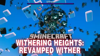Withering Heights: Revamped Wither Mod (1.21.1, 1.20.1) – Increased Health and Armor