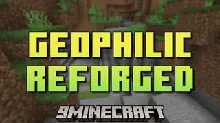 Geophilic Reforged Mod (1.20.4, 1.20.1) – Biome Enhancement