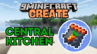 Create Central Kitchen Mod (1.21.1, 1.20.1) – Expanded Food Processing