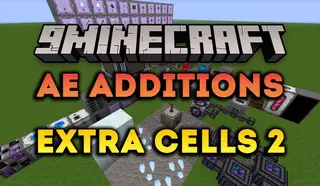 AE Additions Extra Cells 2 Mod (1.20.1, 1.19.2) – Larger Storage Cells
