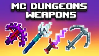 MC Dungeons Weapons Mod (1.20.1, 1.19.2) – Top Tier Weapons