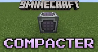 Compacter Mod (1.20.1, 1.19.2) – Automate Your Crafting Table