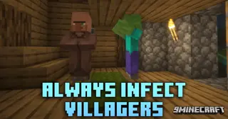 Always Infect Villagers Mod (1.21.5, 1.20.1) – Guaranteed Zombie Villager Conversion
