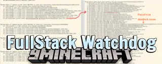 FullStack Watchdog Mod (1.21.1, 1.20.1) – A Tiny Server-sided Mod