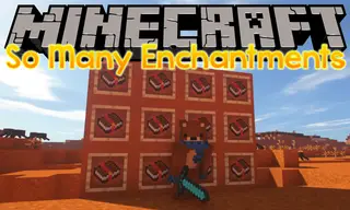 So Many Enchantments Mod (1.20.4, 1.20.1) – A Great Way To Increase Enchantments