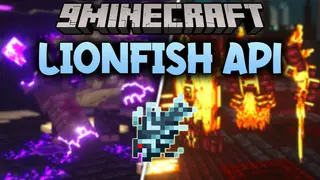 Lionfish API Mod (1.21.1, 1.20.1) – New Version of Citadel, Lighter