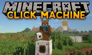 Click Machine Mod (1.21.1, 1.20.1) – Standalone Auto-Clicker
