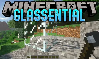 Glassential Mod (1.21.1, 1.20.1) – Various of Cool Glasses