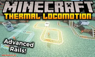 Thermal Locomotion Mod (1.20.1, 1.19.2) – Advanced Rails, Carts