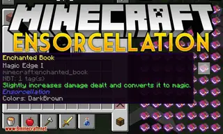Ensorcellation Mod (1.20.1, 1.19.2) – New & Exciting Enchantments