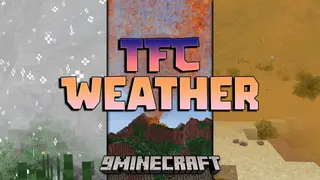 TFC Weather Mod (1.20.1, 1.18.2) – Dynamic Weather For TerraFirmaCraft