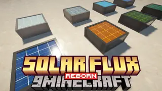 Solar Flux Reborn Mod (1.21.4, 1.20.1) – Build a Sun-Powered Base