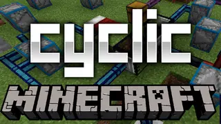 Cyclic Mod (1.20.1, 1.19.2) – Ton of New Things for Minecraft