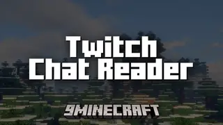Twitch Chat Reader Mod (1.21.1, 1.20.1) – Integrates Twitch Chat Into Minecraft