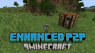 Enhanced P2P Mod (1.12.2) – Upgrade AE2 Networks