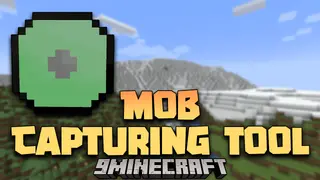 Mob Capturing Tool Mod (1.21.1, 1.20.1) – Capture and Release Mobs With Ease