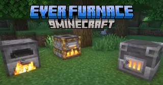 Ever Furnace Mod (1.21.4, 1.20.1) – Cook Progress While Unloaded