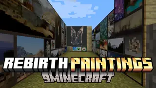 REBIRTH Paintings Mod (1.20.1, 1.19.4) – Expand In Game Art Collection