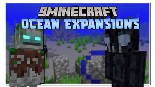 Ocean Expansions Mod (1.19.2, 1.18.2) – Enhancing Underwater Exploration