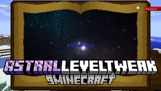 AstralLevelTweak Mod (1.12.2) – Customize Astral Sorcery Leveling