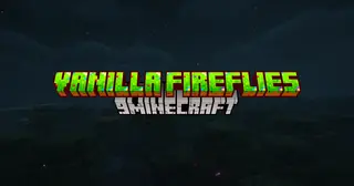 Vanilla Fireflies Mod (1.21.4, 1.20.6) – A Glow Of Nature