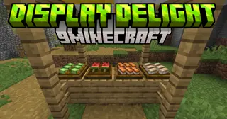 Display Delight Mod (1.21.1, 1.20.1) – Showcase Your Food In 3D