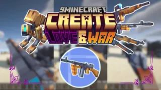 Create: Love and War Mod (1.20.1) – Crafting and Customizing Weapons